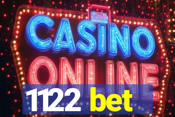 1122 bet